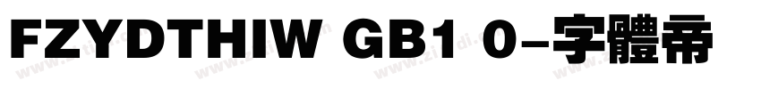 FZYDTHIW GB1 0字体转换